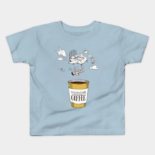 Morning Coffee Kids T-Shirt